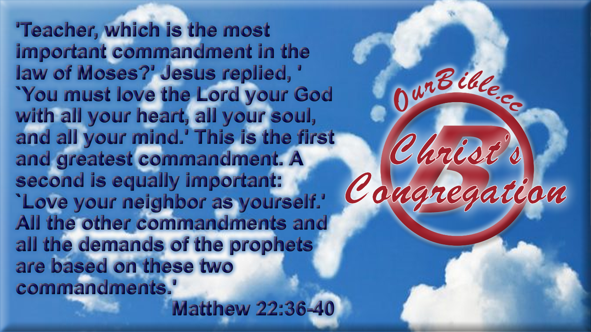 Our Bible | Christs Congregation